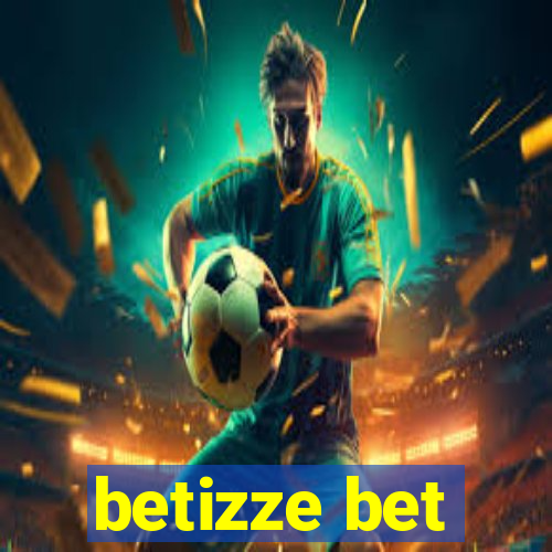 betizze bet